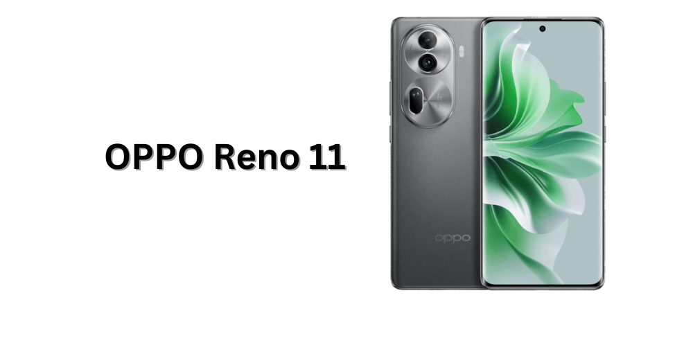OPPO Reno11 Features