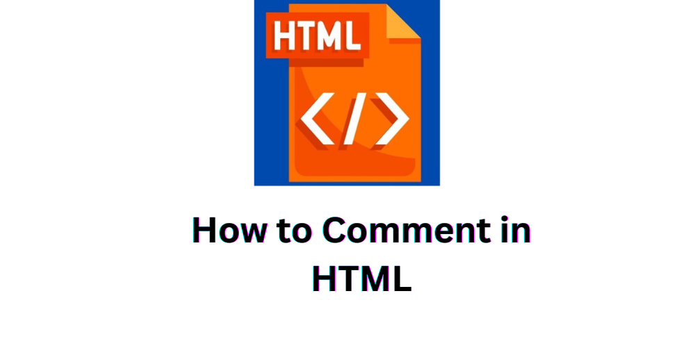 How to Comment in HTML