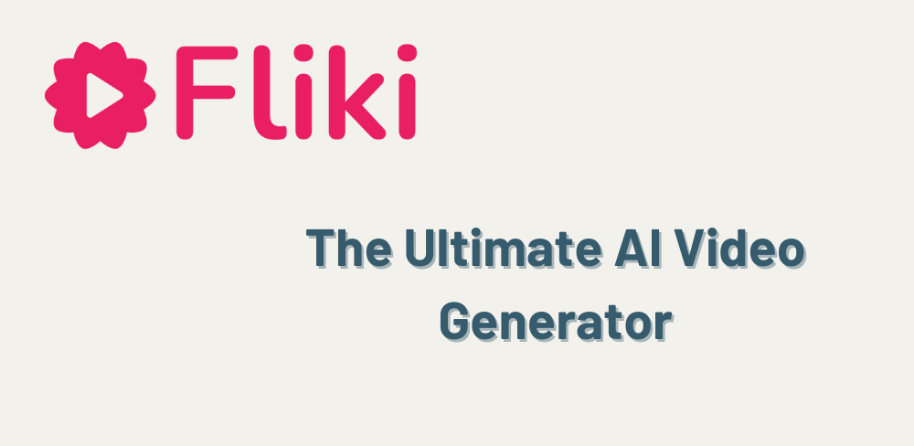 Fliki: The Ultimate AI Video Generator